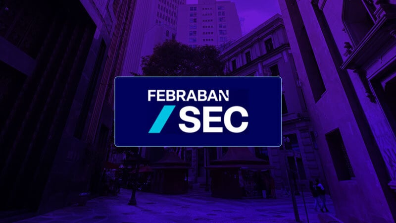 Febraban SEC 2026: what Brazil's largest banking security congress reveals about identity and fraud